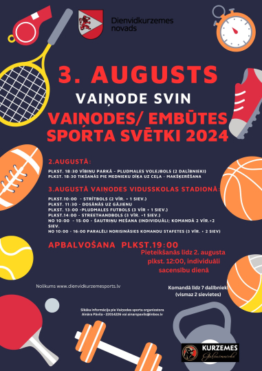 Vaiņode svin - Vaiņodes/ Embūtes sporta svētki jau 3.augustā