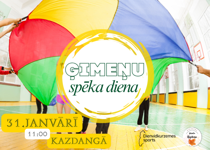 Ģimenes spēka diena Kazdangā – kopā kustībā un priekā!
