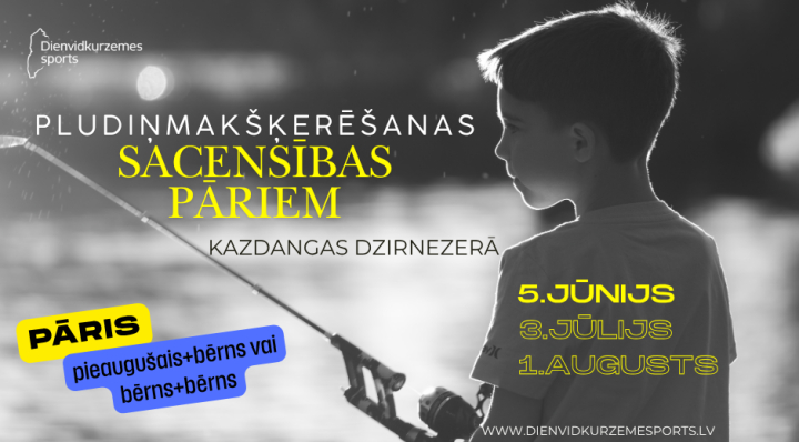 Kazdangas Dzirnezerā notiks pludiņmakšķerēšanas sacensības pāriem