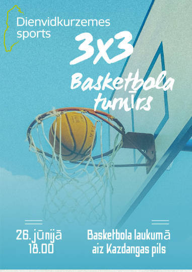 Aicina pieteikties 3x3 basketbola turnīram Kazdangā