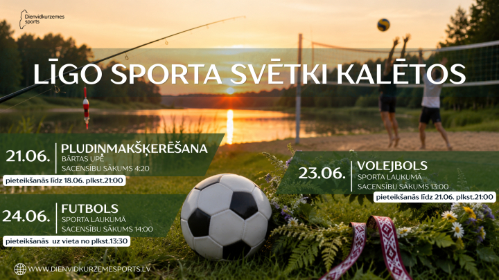Kalētos Līgo svētkus sagaidīs un pavadīs aktīvi.