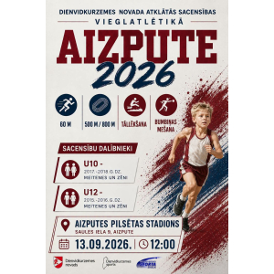 Aizputē notiks Dienvidkurzemes novada atklātās sacensības vieglatlētikā