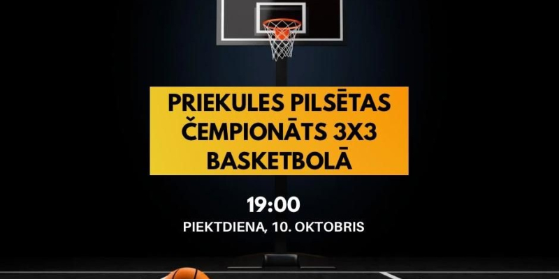 Priekules pilsētas čempionāts 3x3 basketbolā