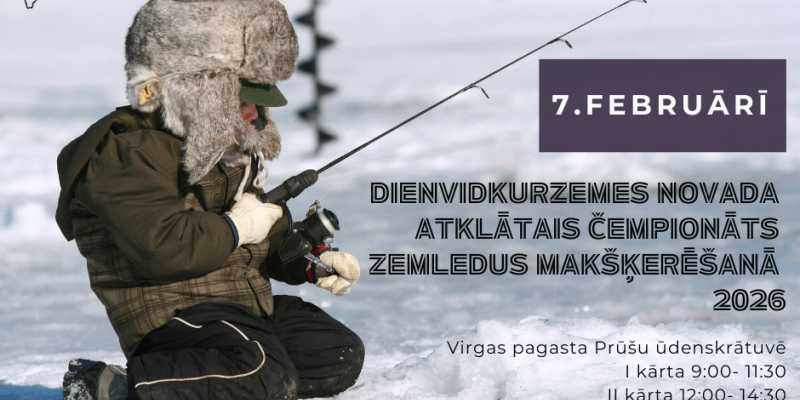 Dienvidkurzemes novada atklātais čempionāts zemledus makšķerēšanā 2026 