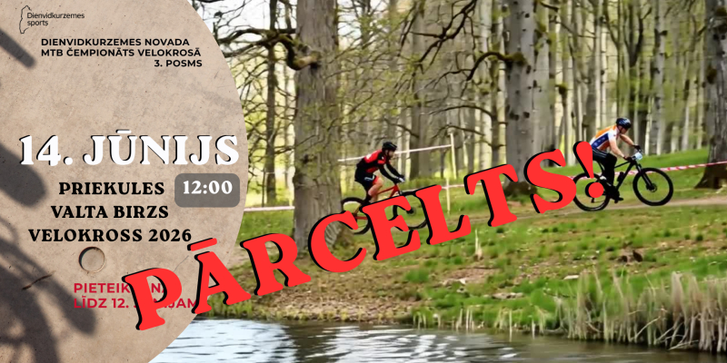 Pārcelts Dienvidkurzemes novada MTB čempionāta velokrosa 3. posms